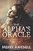 The Alpha's Oracle (IronMoon)