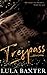Trespass
