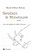 Soudain le Minotaure by Poitras Marie-Hélène