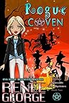Rogue Coven by Renee George