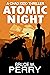 Atomic Night (Atomic Night #1)