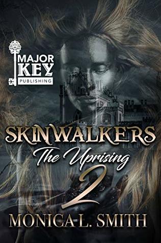 The Uprising (Skinwalkers #2)
