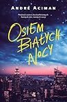 Osiem białych nocy