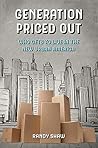 Generation Priced Out: Who Gets to Live in the New Urban America Book cover for Generation Priced Out: Who Gets to Live in the New Urban America