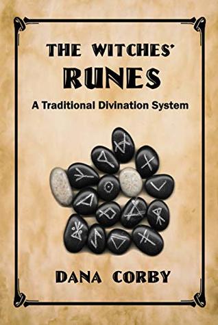 The Witches' Runes: A Traditional Divination System (Kindle Edition)