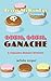 Going, Going, Ganache (Cupcake Bakery Mystery, #5)