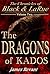 The Dragons of Kados by James Revant