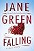 Falling by Jane Green Falling by Jane Green