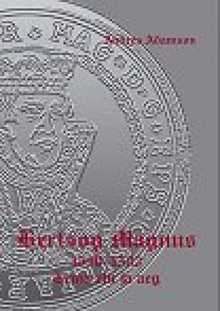 Hertsog Magnus : 1540-1583 : tema elu ja aeg