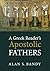 A Greek Reader’s Apostolic ...