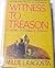 Witness to Treason