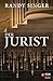 Der Jurist (Justizthriller) (German Edition)