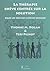 La thérapie brève centrée sur la solution dans les services m... by Yvonne M. Dolan