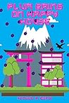 Plum Rains on Happy House Plum Rains on Happy House