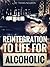 Reintegration to Life for Alcoholic
