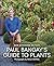 Paul Bangay's Guide to Plants
