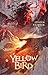 Yellow Bird