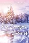 No Longer Yours