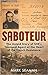 Saboteur: The Secret War of Tony Brooks, SOE's Youngest Agent