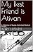 My Best Friend is Ativan: A...