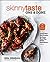 Skinnytaste One and Done by Gina Homolka