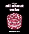 All About Cake: A...