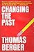 Changing the Past