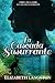 La Cascada Susurrante (Spanish Edition)