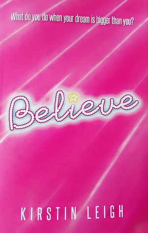BELIEVE (1 in the KRISTI KATE SERIES)