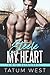 Steele My Heart (A Bridge t...