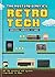 The Nostalgia Nerd's Retro Tech by Peter  Leigh