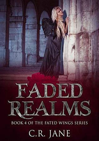 Faded Realms (Fated Wings, #5)