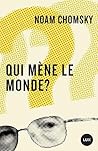 Qui mène le monde?