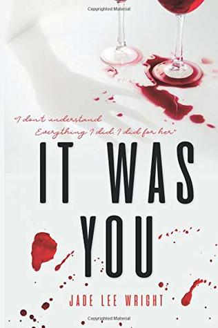 It Was You