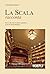 La Scala racconta by Giuseppe Barigazzi