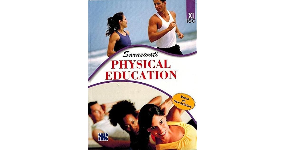 Physical Education Class 11 by V.K. Sharma