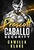 Prescott (Caballo Security,...
