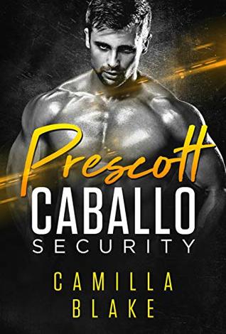 Prescott (Caballo Security, #4)