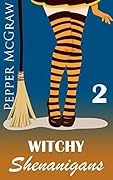 Witchy Shenanigans