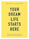 Your Dream Life S...