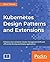 Kubernetes Design Patterns ...