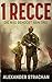 1 Recce: Die nag behoort aan ons (Afrikaans Edition)