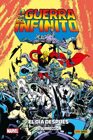 Portada de La Guerra del Infinito. El Día Después. Resurrección, de Jim Starlin