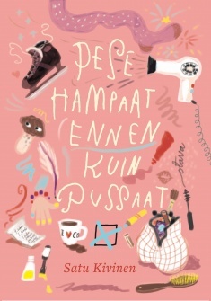 Pese hampaat ennen kuin pussaat (Hardcover)
