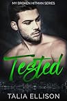 Tested (My Broken Hitman, #2) Tested (My Broken Hitman, #2)