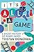 It's All a Game: A Short Hi...