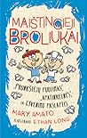 Maištingieji brol...