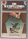 The manipulators: America in the media age