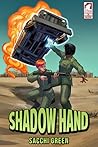 Shadow Hand by Sacchi Green