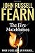 The Five Matchboxes